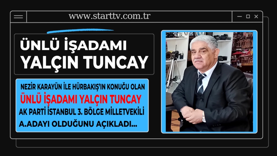 Tuncay; Yüz Yılın Start